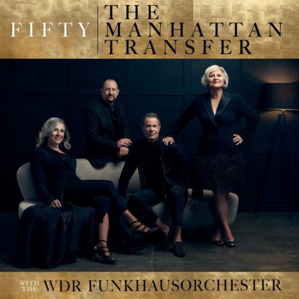 MANHATTAN TRANSFER THE - Fifty