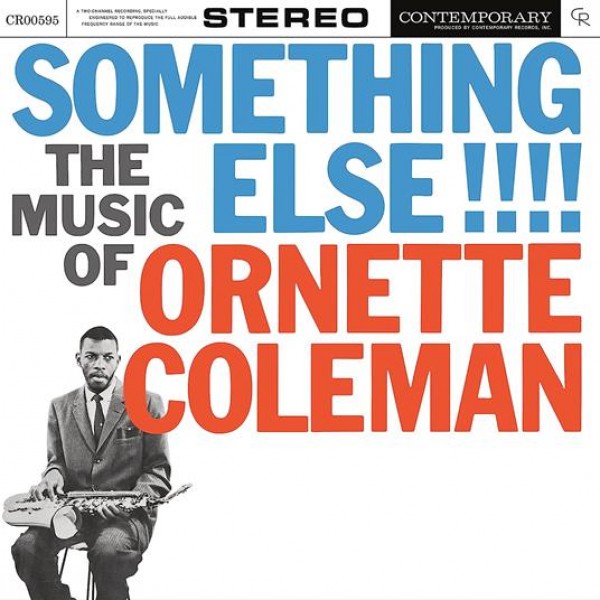 COLEMAN ORNETTE - Something Else!!!!