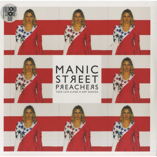 MANIC STREET - Your Love Alone Is Not