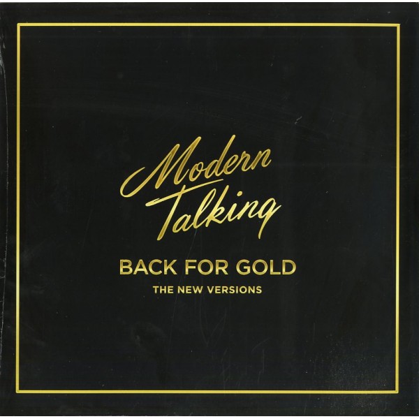 MODERN TALKING - Back For Gold