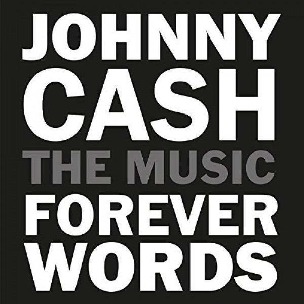 COMPILATION - Johnny Cash Forever Words