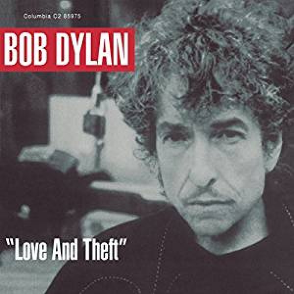 DYLAN BOB - Love And Theft