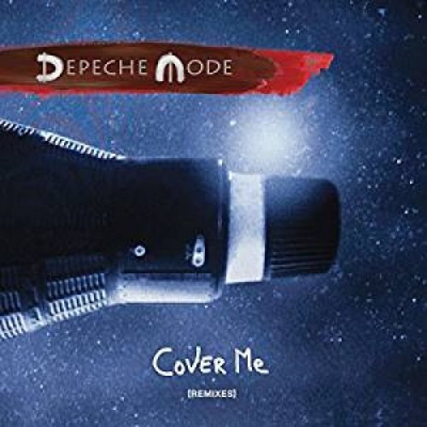 DEPECHE MODE - Cover Me (remixes)