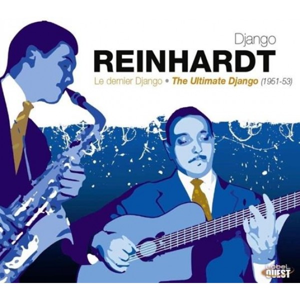 REINHARDT DJANGO - Le Dernier Django (box 3 Cd)