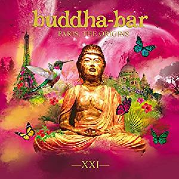 COMPILATION - Buddha Bar Xxi Paris The Origins