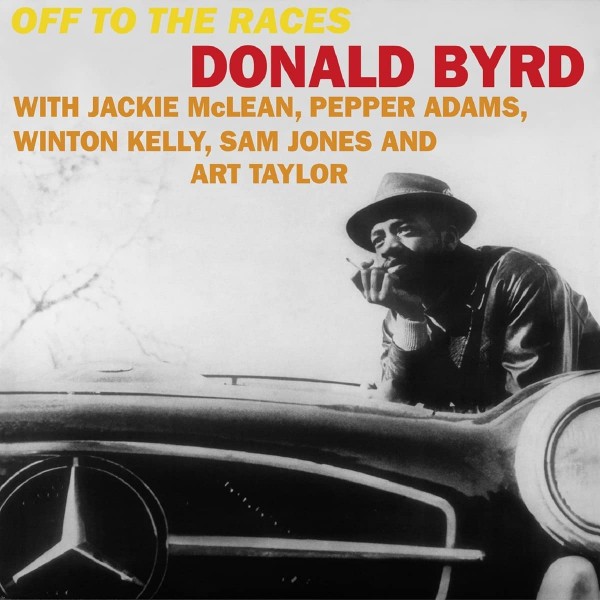 BYRD DONALD - Off The Races