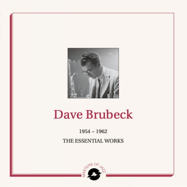 BRUBECK DAVE - 1954-1962 The Essential Works
