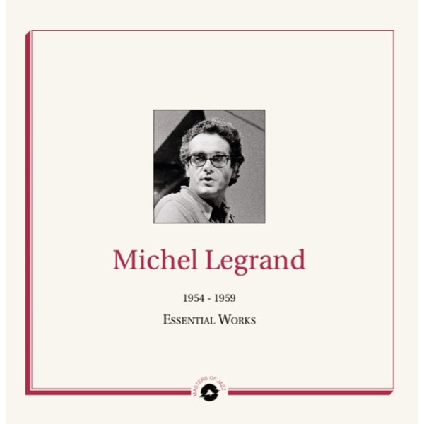 LEGRAND MICHEL - Essential Works 1954-1959