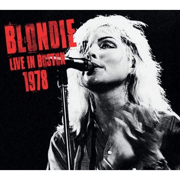 BLONDIE - Live In Boston 1978