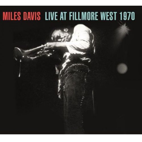 DAVIS MILES - Live At Fillmore West 1970