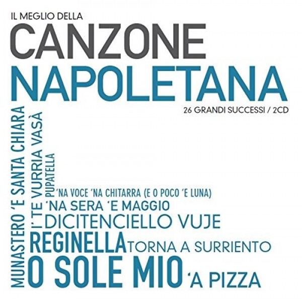 COMPILATION - Il Meglio Della Canzone Napoletana