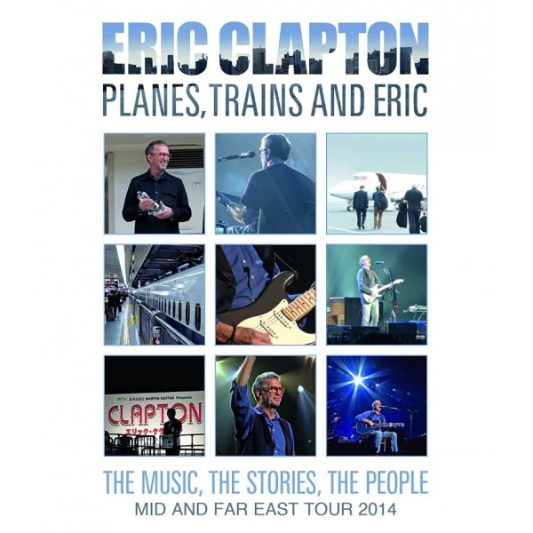 CLAPTON ERIC - Planes, Trains And Eric