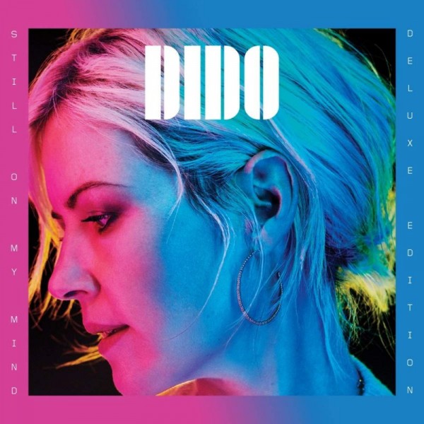 DIDO - Still On My Mind (deluxe Edt.)