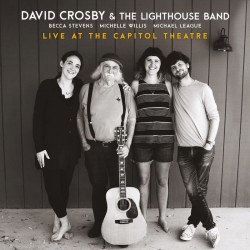 CROSBY DAVID - Live At The Capitol Theatre (cd + Dvd)