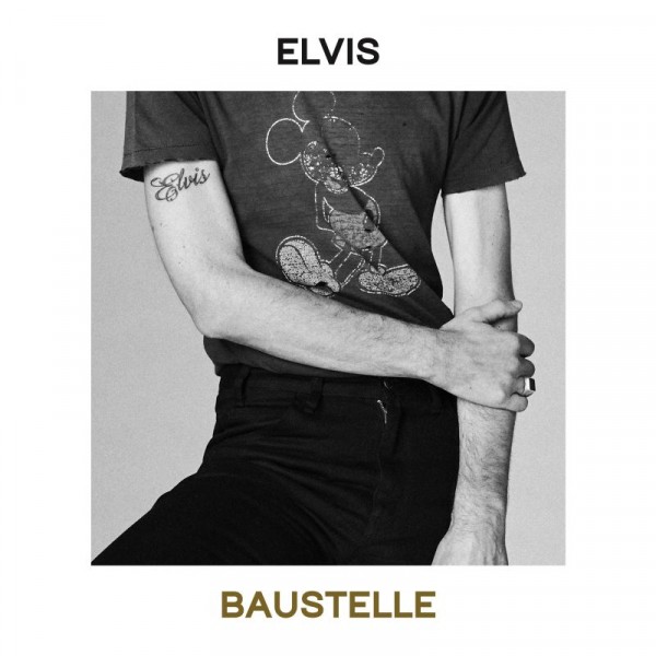 BAUSTELLE - Elvis (180 Gr. 12'')