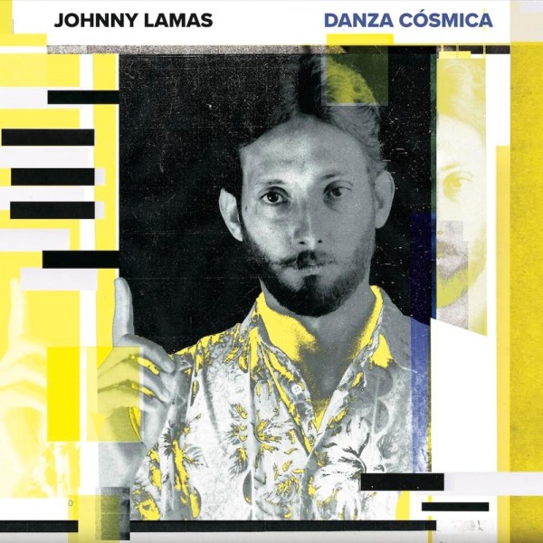 LAMAS JOHNNY - Danza Cosmica