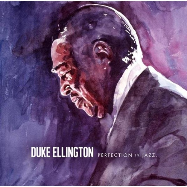 ELLINGTON DUKE - Perfection In Jazz