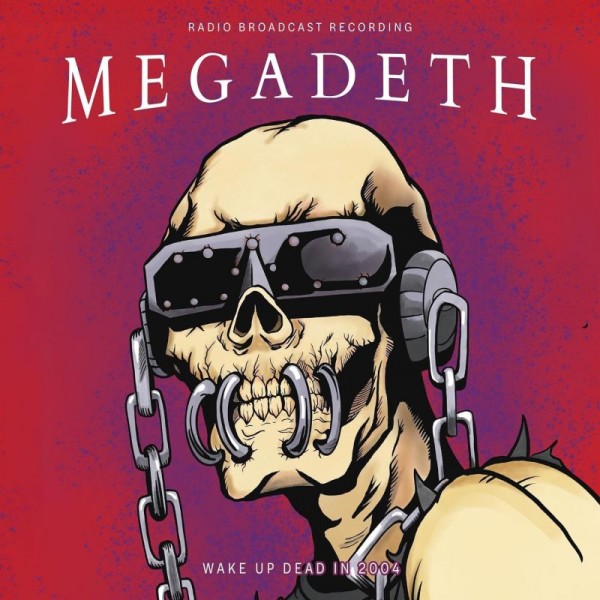 MEGADETH - Wake Up Dead In 2004 (vinyl Red)