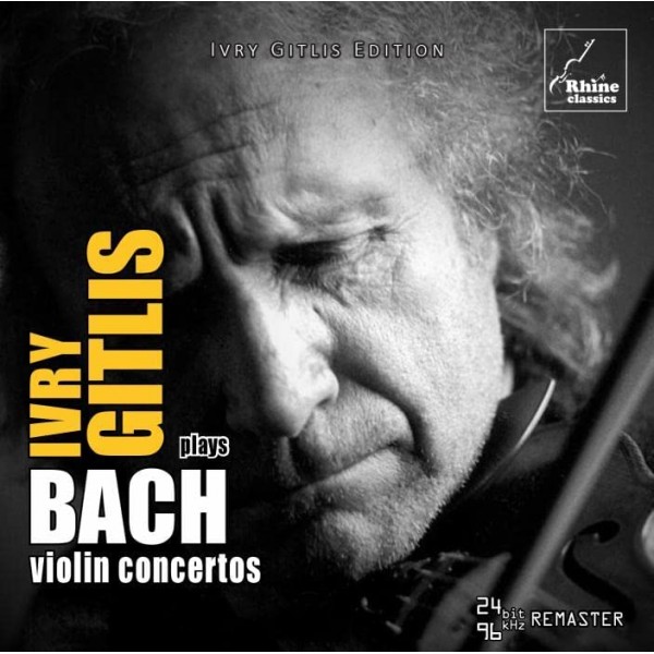 GITLIS IVRY - Bach Violin Concertos