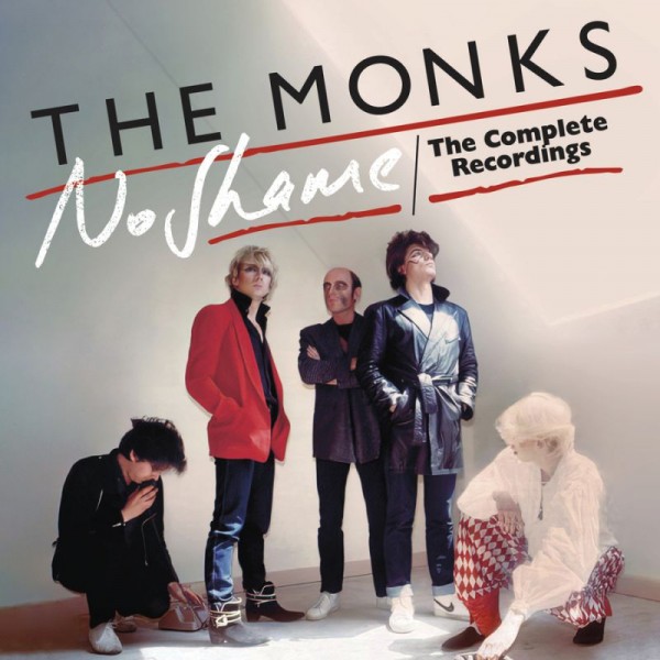 MONKS (UK) - No Shame - The Complete Recordings