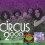 CIRCUS 2000 - I Am The Witch The Anthology