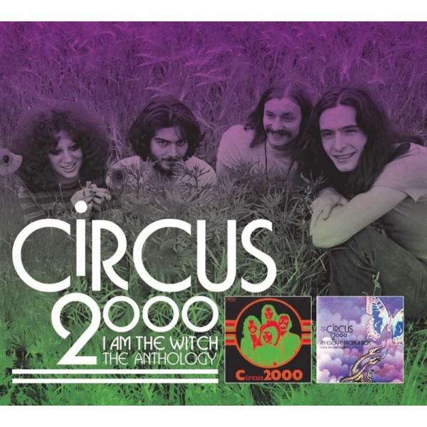 CIRCUS 2000 - I Am The Witch The Anthology