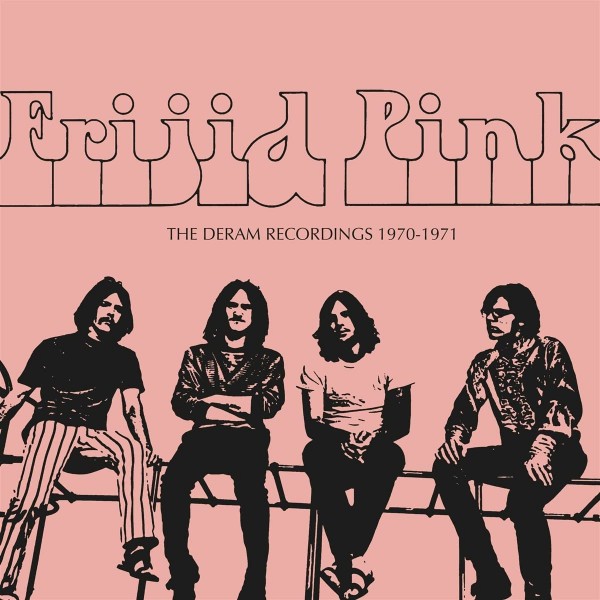 FRIJID PINK - The Deram Recordings 1970-71