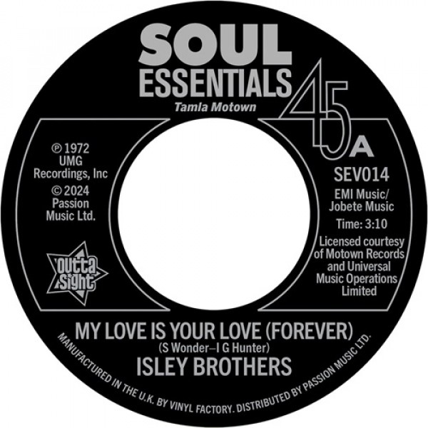 ISLEY BROTHERS - My Love Is Your Love (7'')