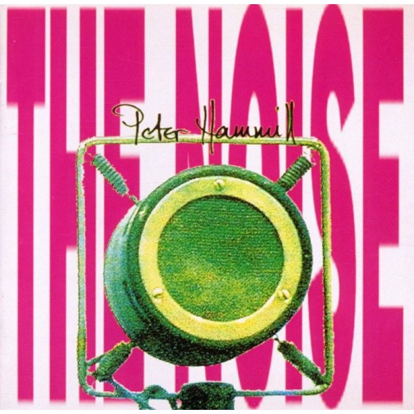 HAMMILL PETER - The Noise