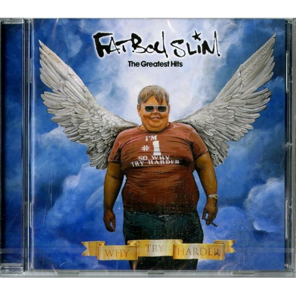 FATBOY SLIM - Greatest Hits-why Try Harder