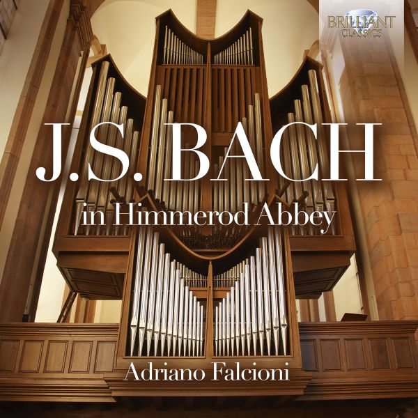FALCIONI ADRIANO ORG - Bach In Himmerod Abbey
