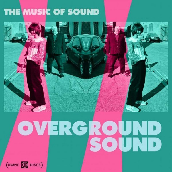MUSIC OF SOUND THE - Overground Siund
