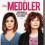 The Meddler (usato)
