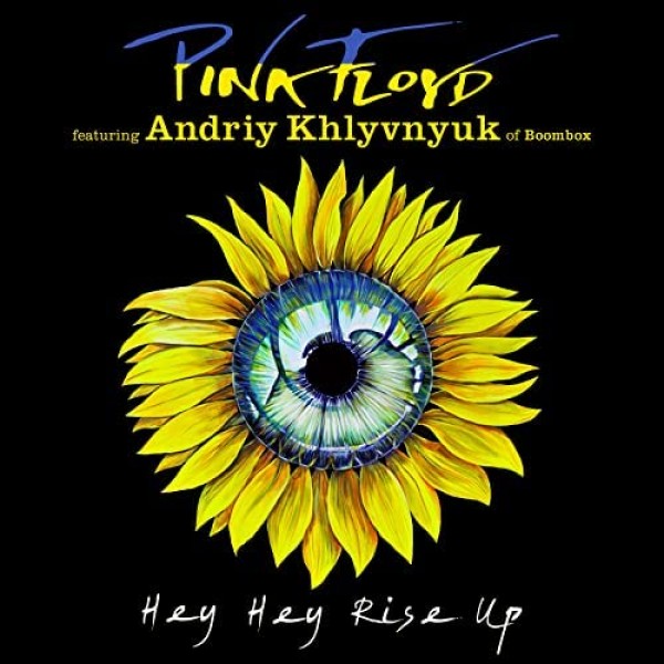 PINK FLOYD - Hey Hey Rise Up (feat. Andriy Khlyvnyuk Of Boombox)(7'')