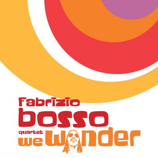 BOSSO FABRIZIO - We Wonder (feat. Julian Oliver Mazzariello)