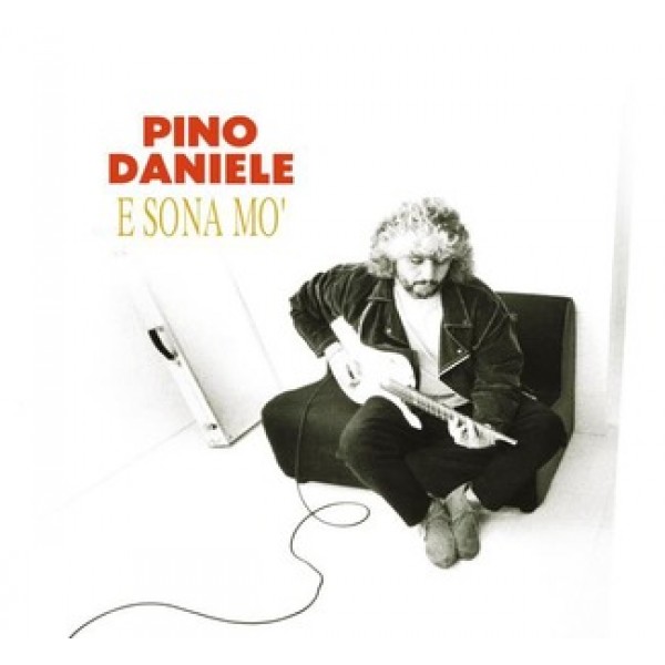 DANIELE PINO - E Sona Mo' (remastered 2018 Cd+dvd)