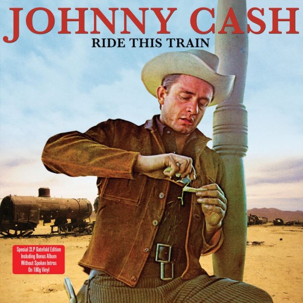 CASH JOHNNY - Ride This Train (180 Gr.)