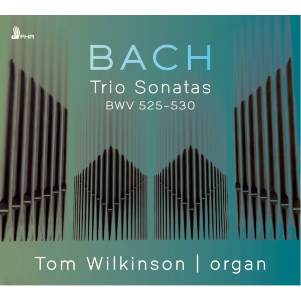 WILKINSON TOM - Bach Trio Sonatas Bwv 525-530