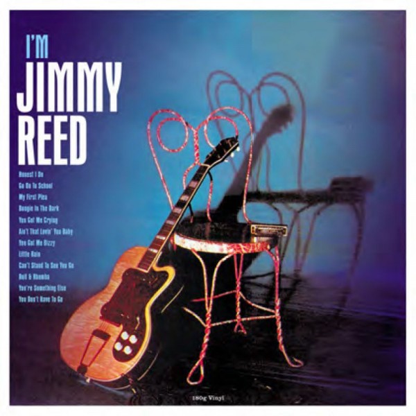 REED JIMMY - I'm Jimmy Reed