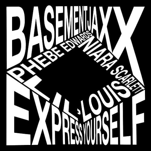 BASEMENT JAXX - Express Yourself (12'')