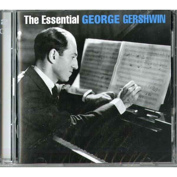 GERSHWIN - The Essential Gerhswin