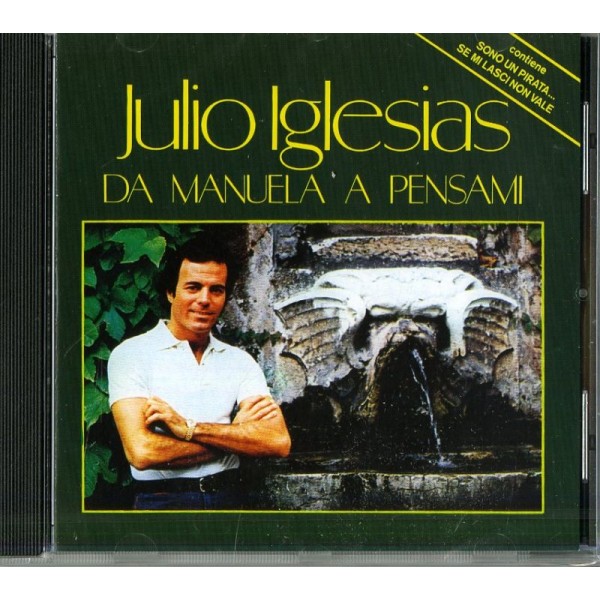 IGLESIAS JULIO - Da Manuela A Pensami