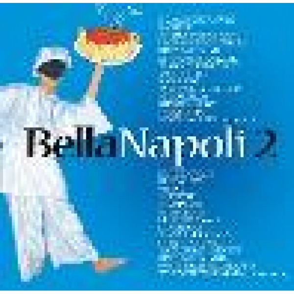 VARI-BELLA NAPOLI 2 - Bella Napoli 2
