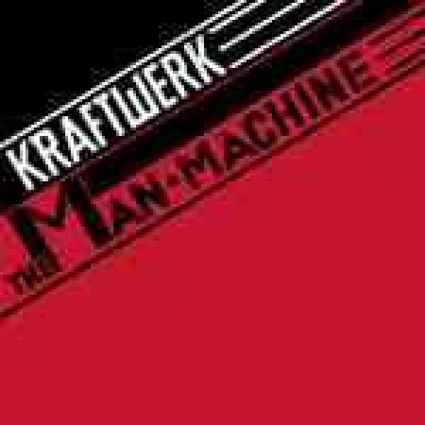 KRAFTWERK - The Man Machine (remastered)