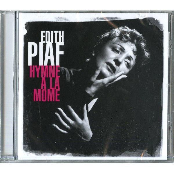 PIAF EDITH - Best Of : Hymne A La Mome