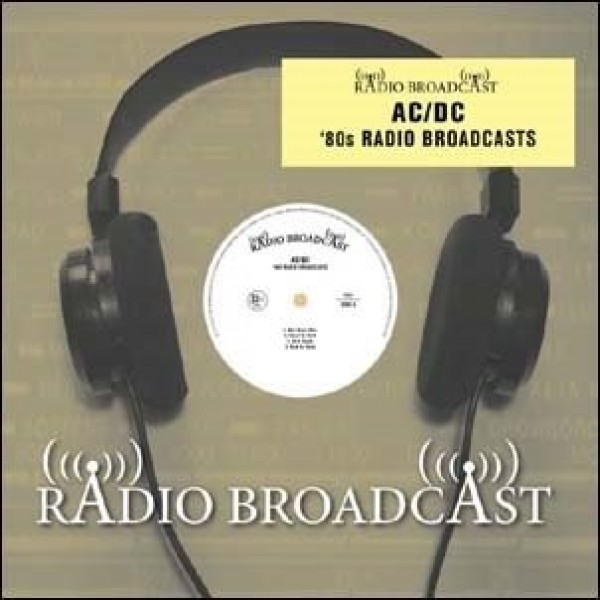AC/DC - 80s Radio Broadcasts