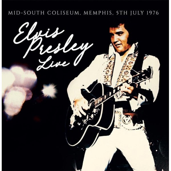 PRESLEY ELVIS - Mid-south Coliseum, Memphis, 5/7/76