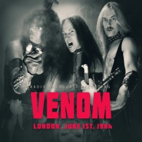 VENOM - London June 1st 1984