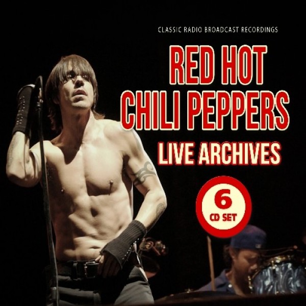 RED HOT CHILI PEPPERS - Live Archives (box 6 Cd)