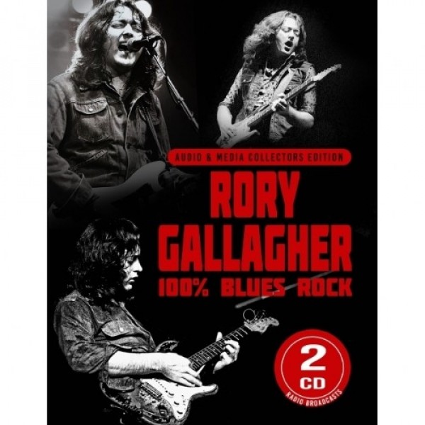 GALLAGHER RORY - 100% Blues Rock